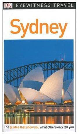 Sydney: The Guide That Show You What Other Only Tell You Paperback 2
