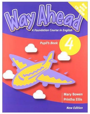 Way Ahead: A Foundation Course In English: Level 4 غلاف ورقي اللغة الإنجليزية by Mary Bowen - 11 May 2010