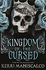Kingdom Of The Cursed: Book 2