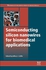 Semiconducting Silicon Nanowires for Biomedical Applications ,Ed. :1