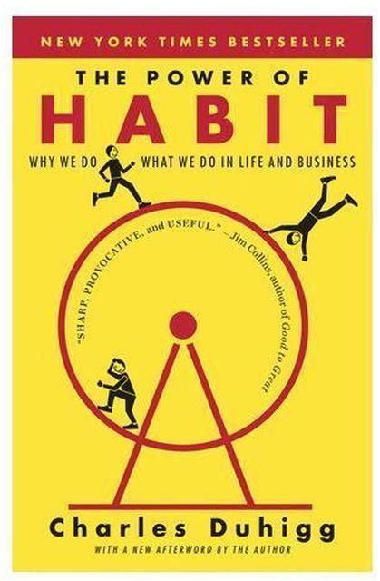 The Power Of Habit - BY Charles Duhigg
