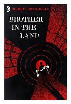 Brother in the Land Paperback الإنجليزية by Robert Swindells - 8/2/2018