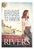 Bridge To Haven By Francine Rivers