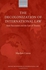 The Decolonization of International Law: State Succession and the Law of Treaties (Oxford Monographs in International Law)