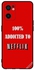 Protective Case Cover For Oppo Reno7 SE 5G 100 % Addicted To Netflix