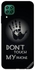 غطاء حماية خلفي واقي لهواتف هواوي نوفا 7i/P40 لايت بطبعة عبارة Don't Touch My Phone بطبعة يد وعبارة "Don't Touch My Phone"