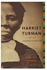 Harriet Tubman: The Road To Freedom Paperback