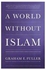A World Without Islam paperback english - 02-Apr-12