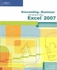 Succeeding In Business With Microsoft Office Excel 2007 : A Problem-Solving Approach