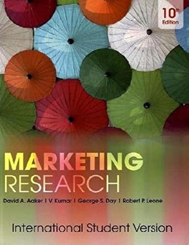 John Wiley & Sons Marketing Research ,Ed. :10