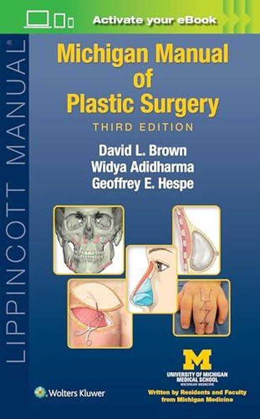 Michigan Manual of Plastic Surgery Ed 3