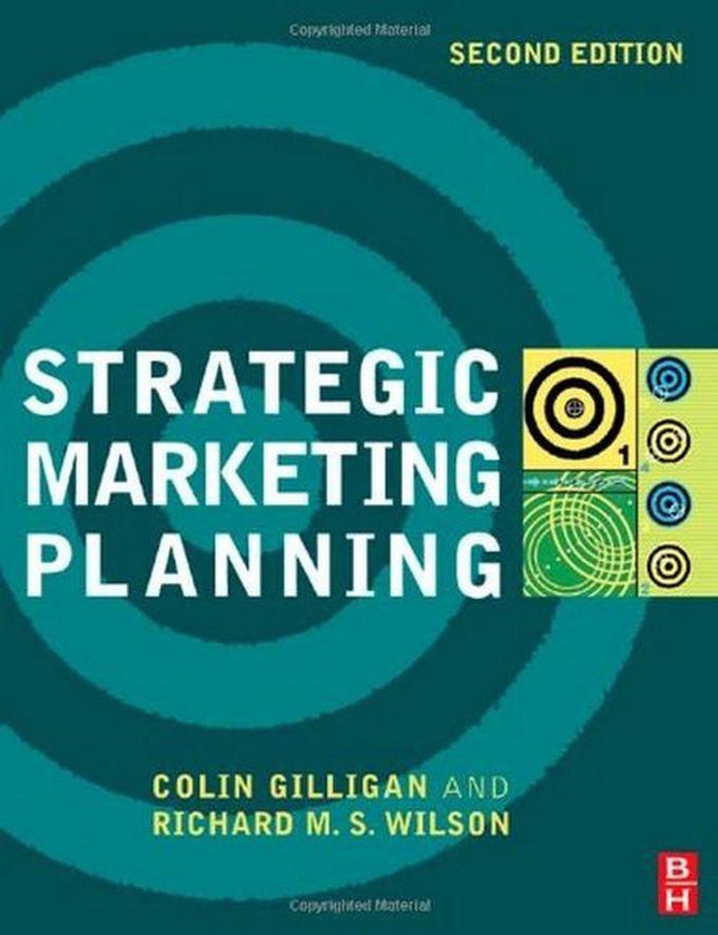Strategic Marketing Planning, Second Edition Book