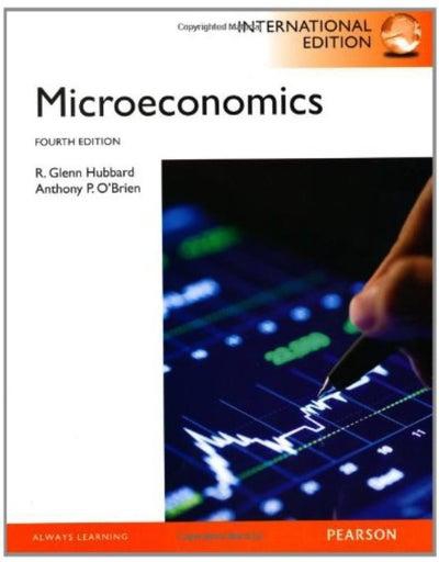 Microeconomics with MyEconLab International Edition Ed 4