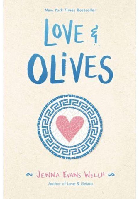 Love & Olives - by -Jenna Evans Welch