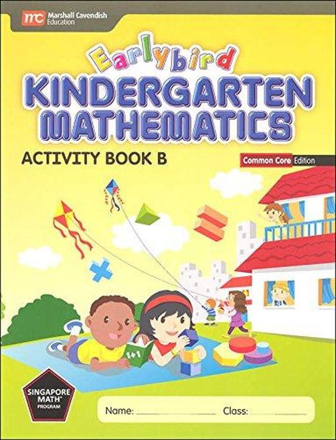 Marshall Cavendish Earlybird Kindergarten Mathematics Activity Book B ,Ed. :1