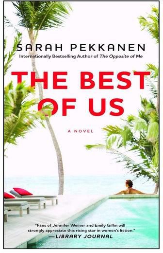 The Best Of Us Paperback English by Sarah Pekkanen - 9-Apr-13