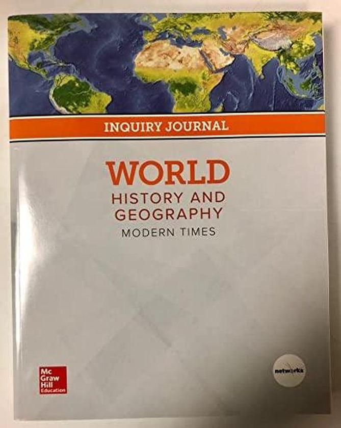 Mcgraw Hill World History And Geography: Modern Times, Inquiry Journal ,Ed. :1