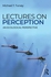 Taylor Lectures on Perception: An Ecological Perspective ,Ed. :1