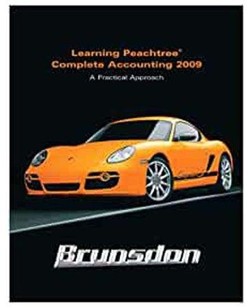 Learning Peachtree Complete Accounting 2009 : a Practical Approach Paperback English by Brunsdon - 2010