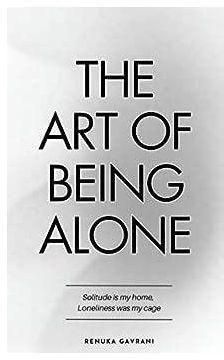 Jumia Books The Art of Being ALONE BOOK by Renuka Gavrani