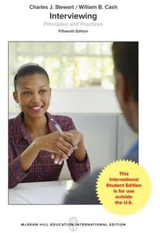 Mcgraw Hill Interviewing: Principles And Practices ,Ed. :15