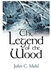 The Legend Of The Wood Paperback