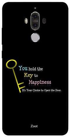Skin Case Cover -for Huawei Mate 9 You Hold The Key To Happiness You Hold The Key To Happiness
