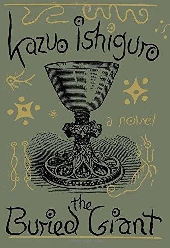 Buried Giant, The by Kazuo Ishiguro - Paperback