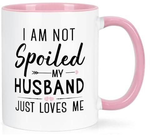 YHRJWN Gifts for Wife from Husband, I Am Not Spoiled My Husband Just Loves Me Coffee Mug, Valentines Day Gifts for Wife, Wife Gifts for Anniversary Wedding Birthday Christmas, 11 Oz