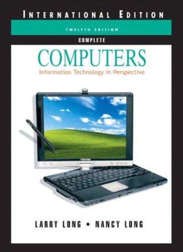 Pearson Computers: Information Technology in Perspective ,Ed. :12