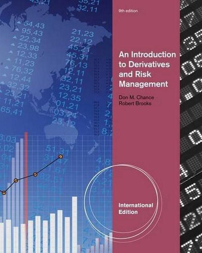 An Introduction To Derivatives And Risk Management (with Stock-Trak Coupon): International Edition Book