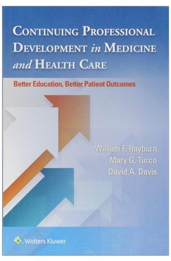 Continuing Professional Development In Medicine And Health Care Paperback 1st edition