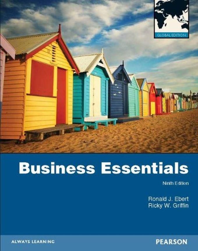 Pearson Business Essentials, Plus MyBizLab With Pearson Etext: Global Edition ,Ed. :9