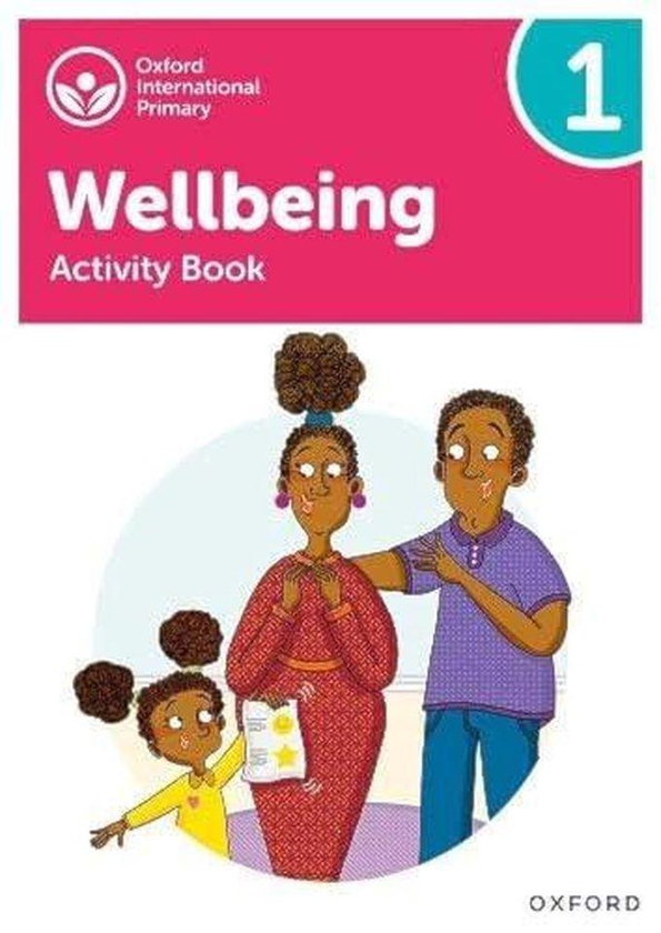 Oxford University Press Oxford International Primary Wellbeing: Activity Book 1 ,Ed. :1