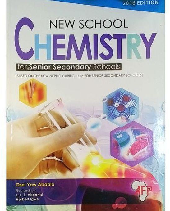 New School Chemistry By Osei Yaw Ababio (SS1-3)