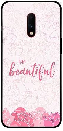 غطاء حماية لموبايل وان بلس 7 طبعة عبارة I Am Beautiful
