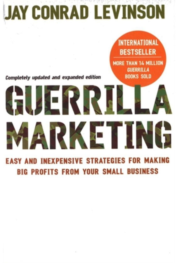 Guerrilla Marketing - Paperback
