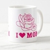 Mother's Day - I Love MOM - Mug - Multicolor - 325 Ml