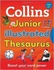 Illustrated Thesaurus Second Edition (Collins Primary Dictionaries) – Paperback