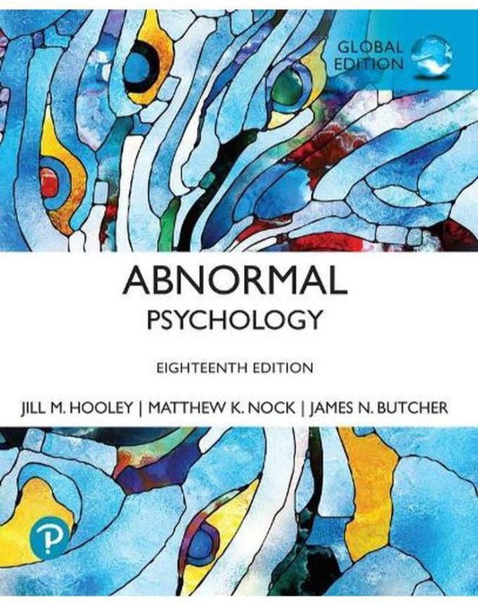 Pearson Abnormal Psychology, Global Edition ,Ed. :18