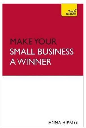 Teach Yourself Make Your Small Business a Winner Paperback