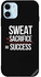 Protective Case Cover For Apple iPhone 12 Mini Sweat Plus Sacrifice Is Equal To Success