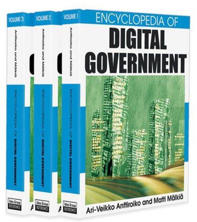 Encyclopedia of Digital Government (3 Volume Set) ,Vol. :3