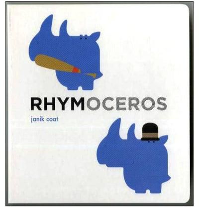 Rhymoceros Board Book English by Janik Coat - 3/Mar/2015