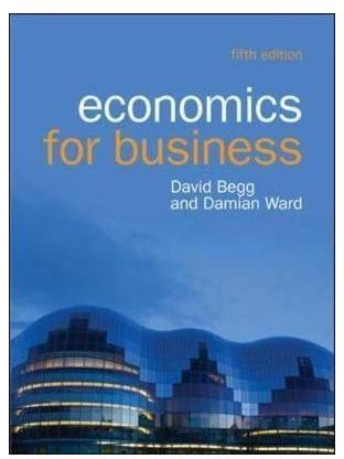 Generic Economics For Business By Damian Ward, David Begg