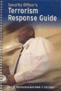 Security Officer's Guide to Terrorism Response