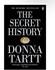 The Secret History - By Donna Tartt
