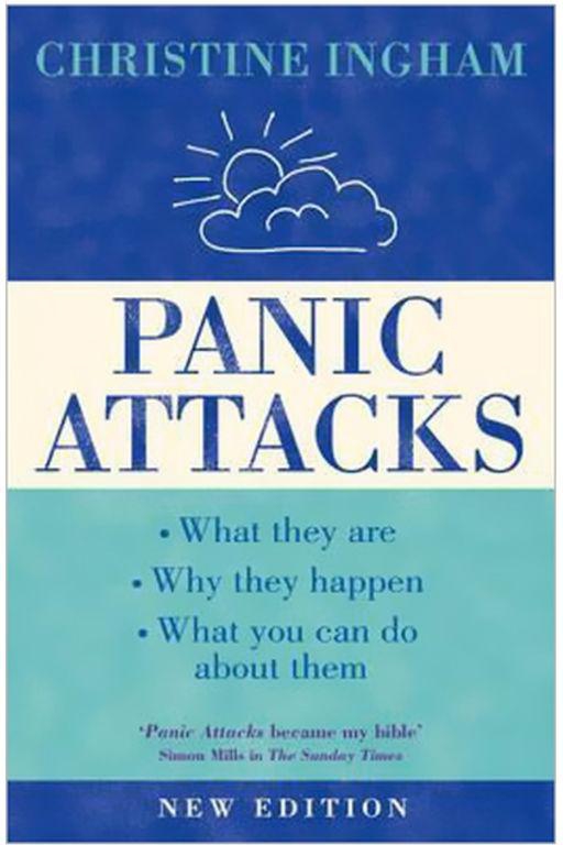 Panic Attacks : What They Are, Why The Happen, And What You Can Do About Them Paperback