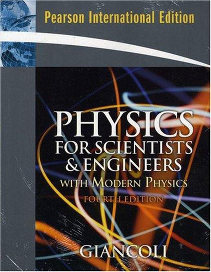 Pearson Physics for Scientists and Engineers with Modern Physics: International Edition ,Ed. :4