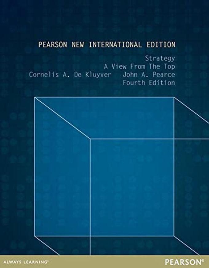 Pearson Strategy: A View From The Top: Pearson New International Edition ,Ed. :4